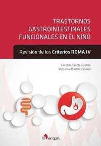 TRASTORNOS GASTROINTESTINALES FUNCIONALES EN EL NIÑO