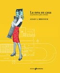 LA DIVA EN CASA. ARQUITECTURA PARA ARTISTAS