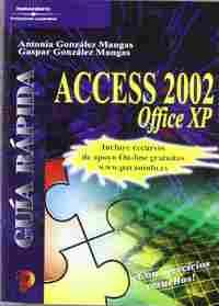 ACCESS 2002: OFFICE XP