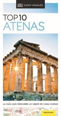 ATENAS. TOP 10. GUÍAS VISUALES