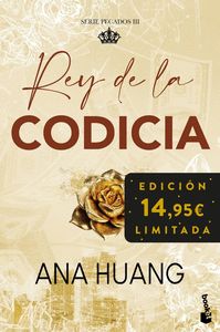 REY DE LA CODICIA (SERIE PECADOS, 3)