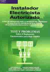 INSTALADOR ELECTRICISTA AUTORIZADO...: TEST Y PROBLEMAS