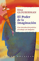PODER DE LA IMAGINACIÓN: CAMBIO Y CRECIMIENTO MEDIANTE EL TRABAJO CON