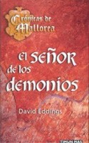 3. SEÑOR DE LOS DEMONIOS: CRONICAS DE MALLOREA