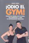 ODIO EL GYM!