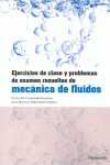 MECANICA DE FLUIDOS. EJERCICIOS DE CLASE Y PROBLEMAS DE EXAMEN RESUELTO