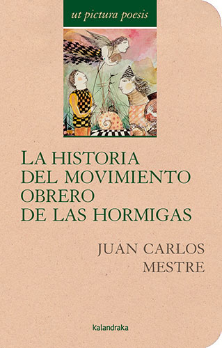 LA HISTORIA DEL MOVIMIENTO OBRERO DE LAS HORMIGAS.