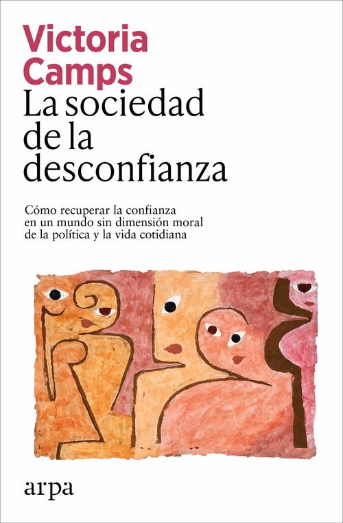 LA SOCIEDAD DE LA DESCONFIANZA