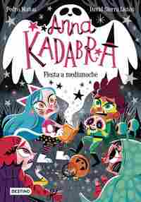 FIESTA DE MEDIANOCHE. ANNA KADABRA, 4