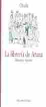 LIBRERIA DE ARANA: HISTORIA Y FANTASIA, LA