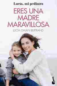 ERES UNA MADRE MARAVILLOSA