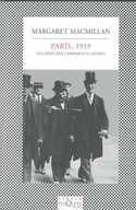 PARIS 1919. SEIS MESES QUE CAMBIARON EL MUNDO