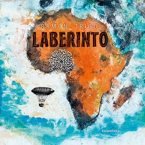 LABERINTO. DIARIO DE VIAJE DE UN ARTISTA MONOCROMO