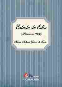 ESTADO DE SITIO (PRIMAVERA 2020)