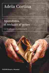 APOROFOBIA, EL RECHAZO AL POBRE