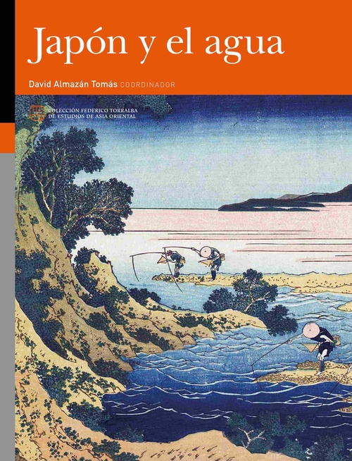 JAPÓN Y EL AGUA. ESTUDIOS DE PATRIMONIO Y HUMANIDADES