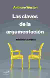 LAS CLAVES DE LA ARGUMENTACIÓN (ED. ACTUALIZADA)