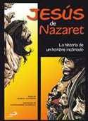 JESUS DE NAZARET. LA HISTORIA DE UN HOMBRE INCOMODO