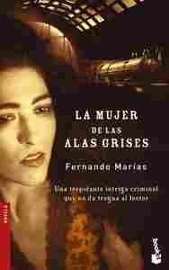 MUJER DE LAS ALAS GRISES, LA