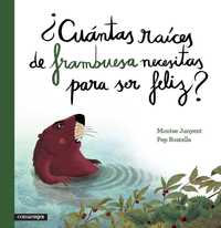 CUÁNTAS RAÍCES DE FRAMBUESA NECESITAS PARA SER FELIZ ?