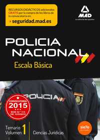 1. TEMARIO POLICÍA NACIONAL ESCALA BÁSICA: CIENCIAS JURÍDICAS
