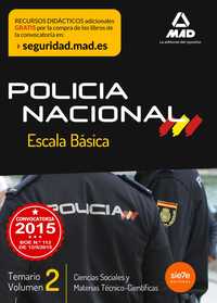 2. TEMARIO POLICIA NACIONAL ESCALA BASICA: CIENCIAS SOCIALES Y MATERIAS TÉCNICO-CIENTÍFICAS