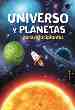 UNIVERSO Y PLANETAS PARA PRINCIPIANTES