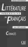 INTERMEDIAIRE. CORRIGE. LITTERATURE PROGRESSIVE DU FRANÇAIS AVEC 600 A