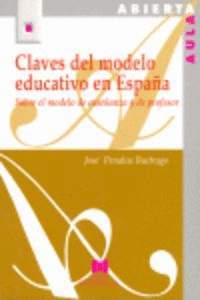 CLAVES DEL MODELO EDUCATIVO EN ESPAÑA