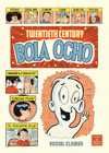 TWENTIETH CENTURY BOLA OCHO