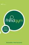 THE MIND GYM. PO TU MENTE A TRABAJAR