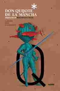 DON QUIJOTE DE LA MANCHA