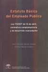 ESTATUTO BASICO DEL EMPLEADO PUBLICO: LEY 7/2007 DE ABRIL...