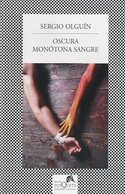OSCURA MONÓTONA SANGRE