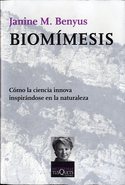 BIOMÍMESIS. COMO LA CIENCIA INNOVA INSPIRANDOSE EN LA NATURALEZA