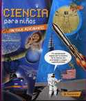 CIENCIA PARA NIÑOS. UN VIAJE ALUCINANTE
