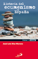 HISTORIA DEL ECUMENISMO EN ESPAÑA