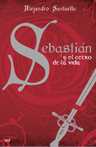 SEBASTIAN Y EL CETRO DE LA VIDA