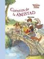 CUENTOS DE LA AMISTAD.WINNIE THE POOH