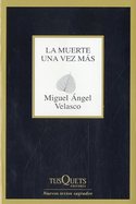 LA MUERTE UNA VEZ MAS