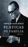 PLATICAS DE FAMILIA: 1878-2003