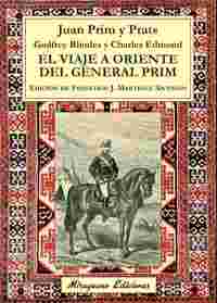 EL VIAJE A ORIENTE DEL GENERAL PRIM