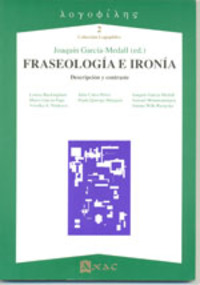 FRASEOLOGIA E IRONIA. DESCRIPCION Y CONTRASTE