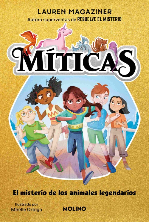 EL MISTERIO DE LOS ANIMALES LEGENDARIOS. MITICAS, 1.