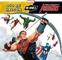 OJO DE HALCON SE UNE THE MIGHTY AVENGERS (A LOS VENGADORES)