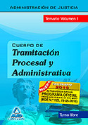 1. TEMARIO CUERPO TRAMITACION PROCESAL Y ADMINISTRATIVA JUSTICIA, LIBR