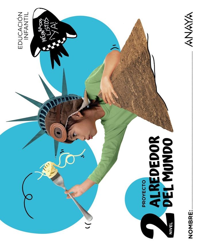 4 AÑOS. ALREDEDOR DEL MUNDO. NIVEL 2
