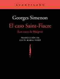 CASO SAINT-FIACRE, EL
