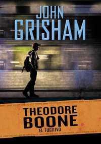 5. EL FUGITIVO. THEODORE BOONE