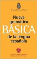 NUEVA GRAMATICA BASICA DE LA LENGUA ESPAÑOLA